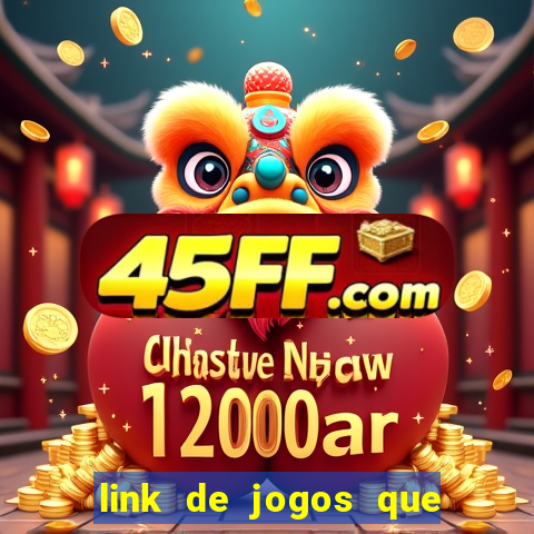 link de jogos que ganha dinheiro